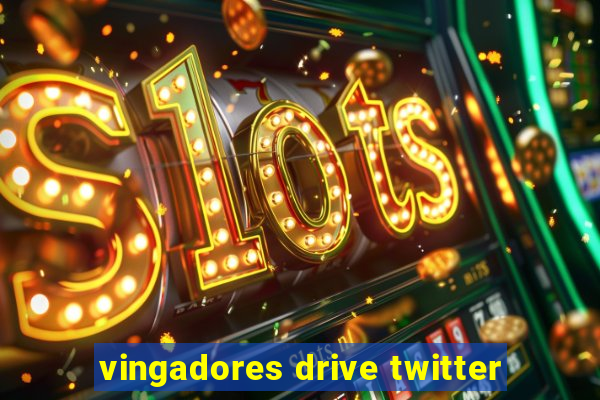 vingadores drive twitter